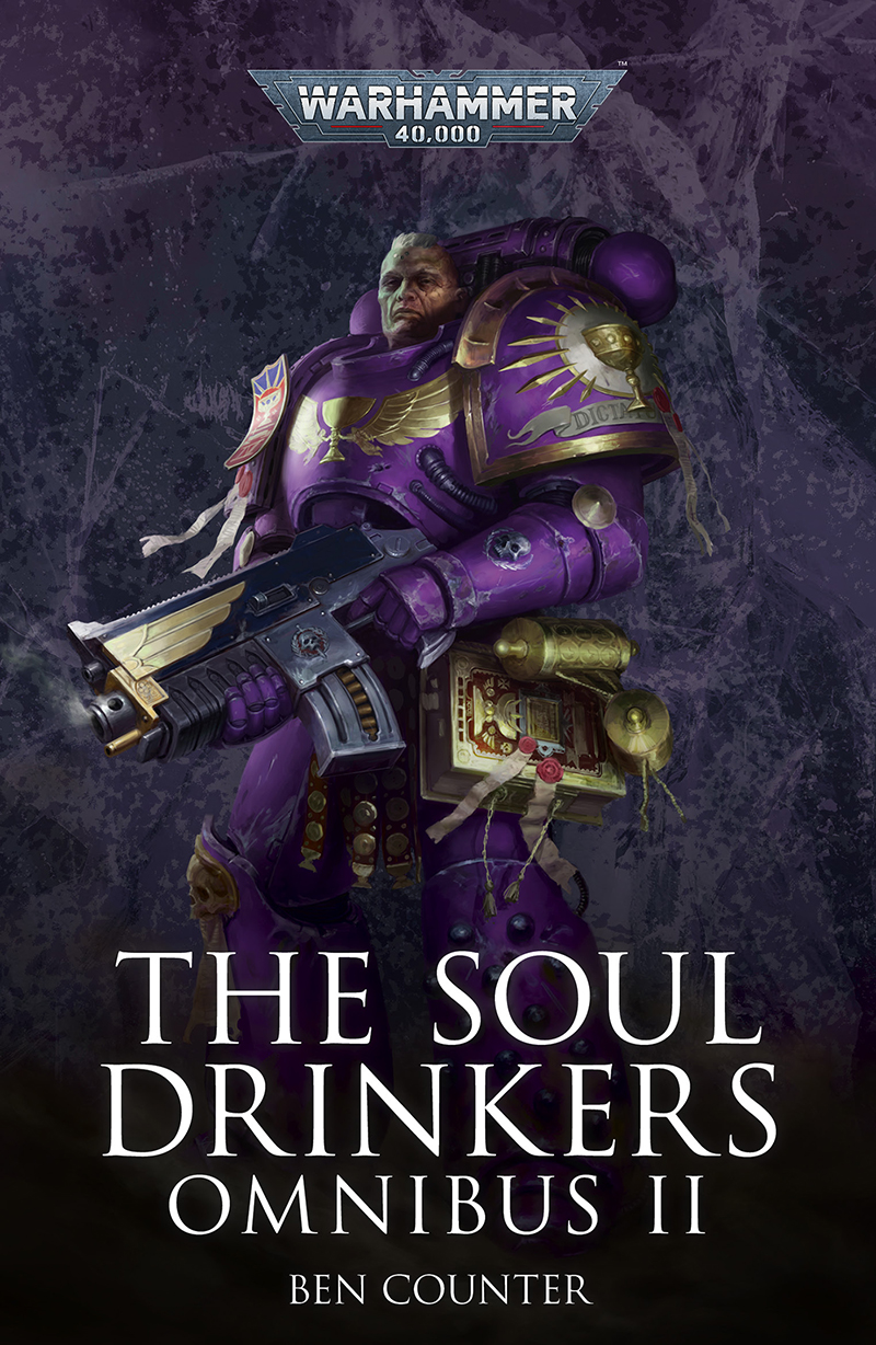 The Soul Drinkers Omnibus Ii Ben Counter