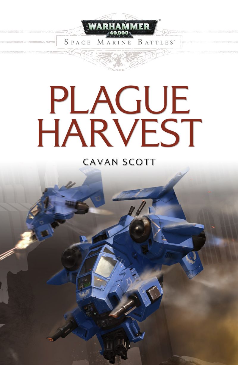 Plague Harvest Cavan Scott