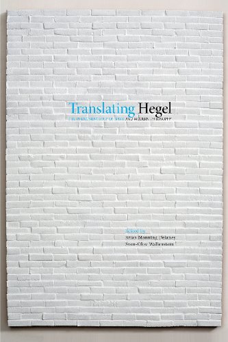 Translating Hegel The Phenomenology Of Spirit And Modern Philosophy 1st Edition Brian Manning Delaney Svenolov Wallenstein