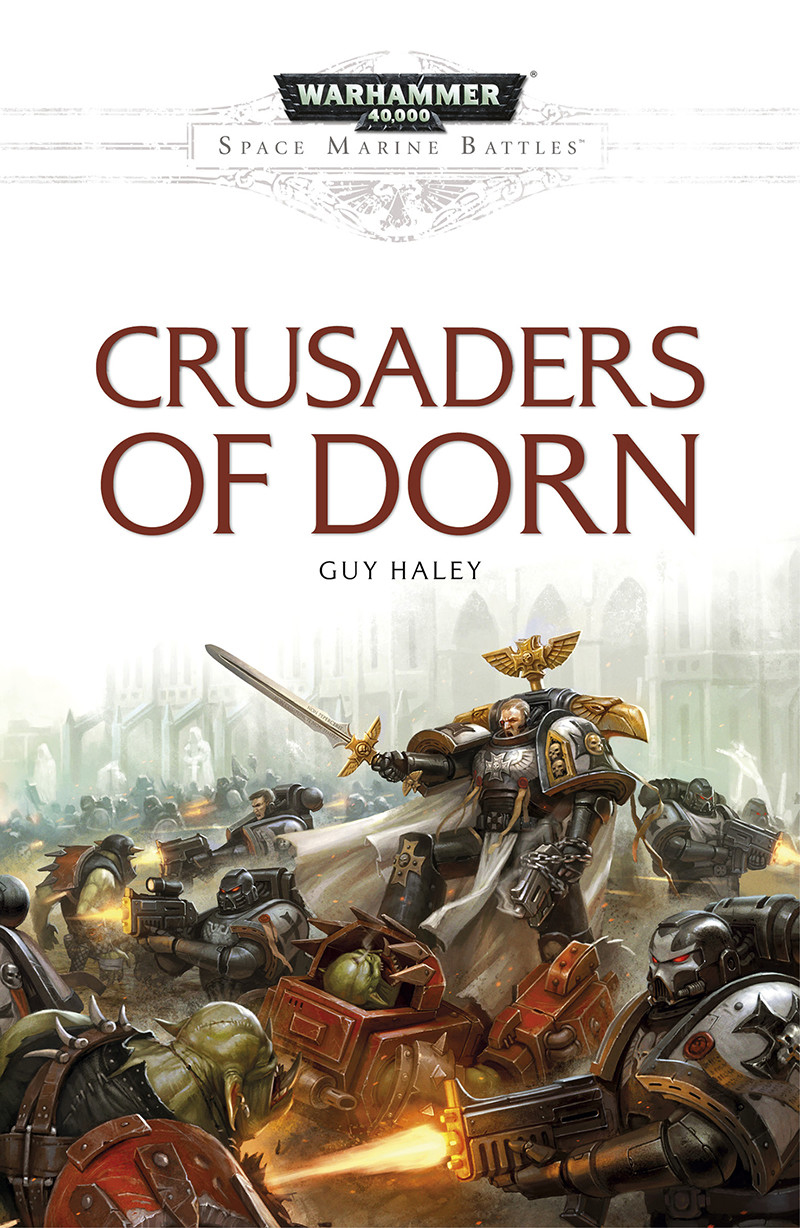 Crusaders Of Dorn Guy Haley