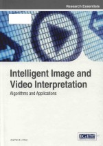 Intelligent Image And Video Interpretation Algorithms And Applications Jing Tian Li Chen