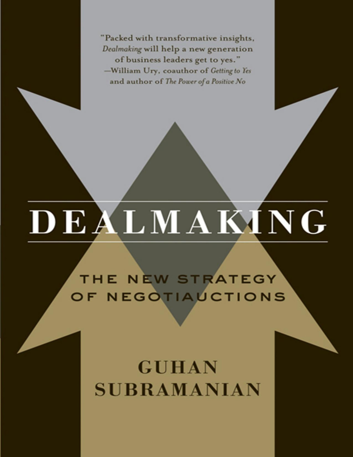 Dealmaking Guhan Subramanian