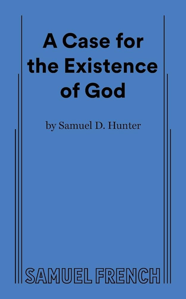 A Case For The Existence Of God Samuel D Hunter