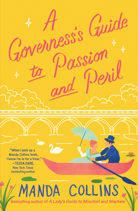 A Governesss Guide To Passion And Peril Manda Collins