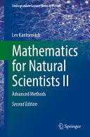 Mathematics For Natural Scientists Ii Advanced Methods 2nd Edition 2nd Lev Kantorovich