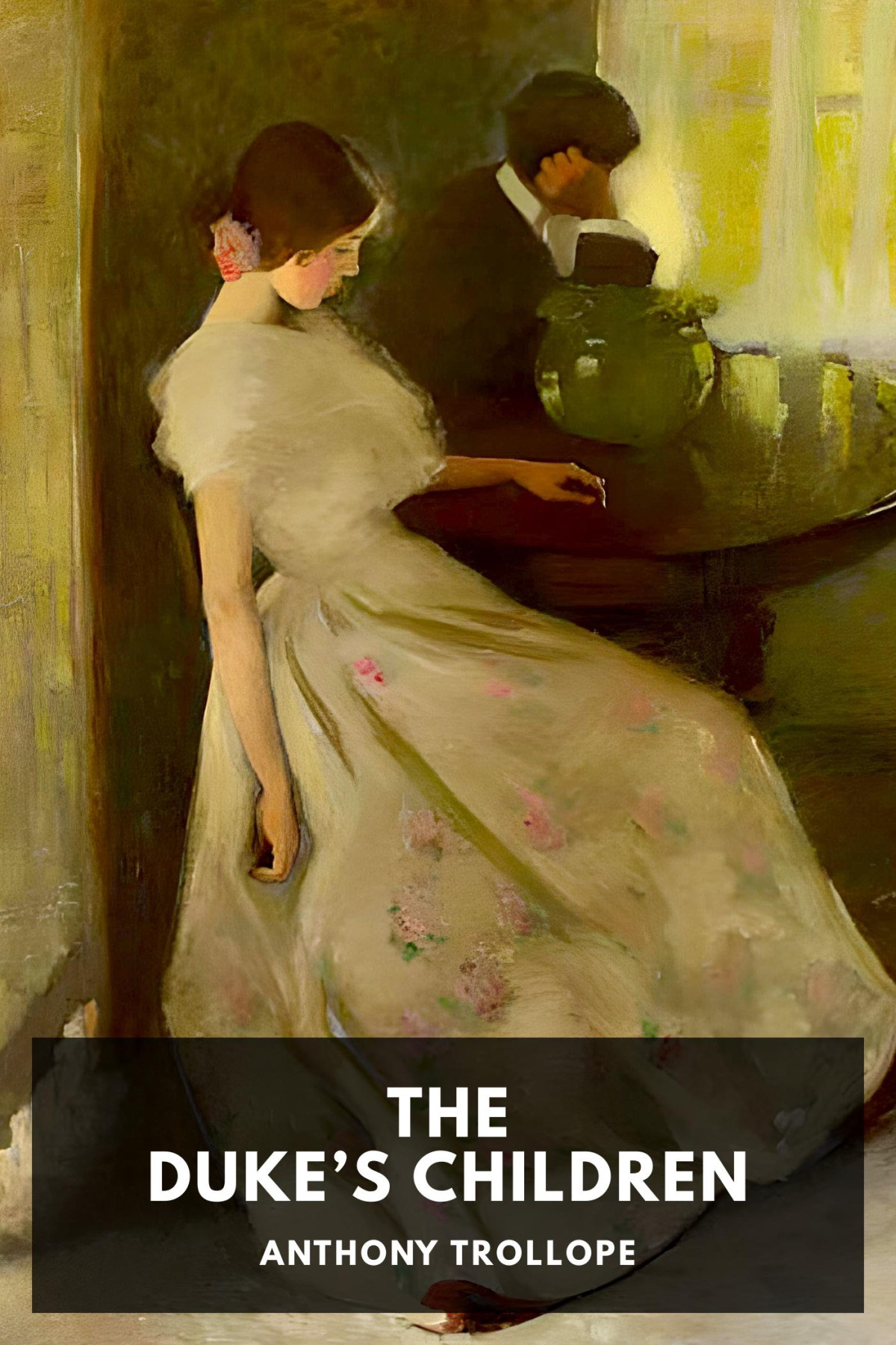 The Dukes Children Anthony Trollope