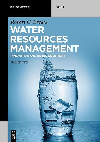 Water Resources Management Innovative And Green Solutions De Gruyter Stem 2nd Edition Brears