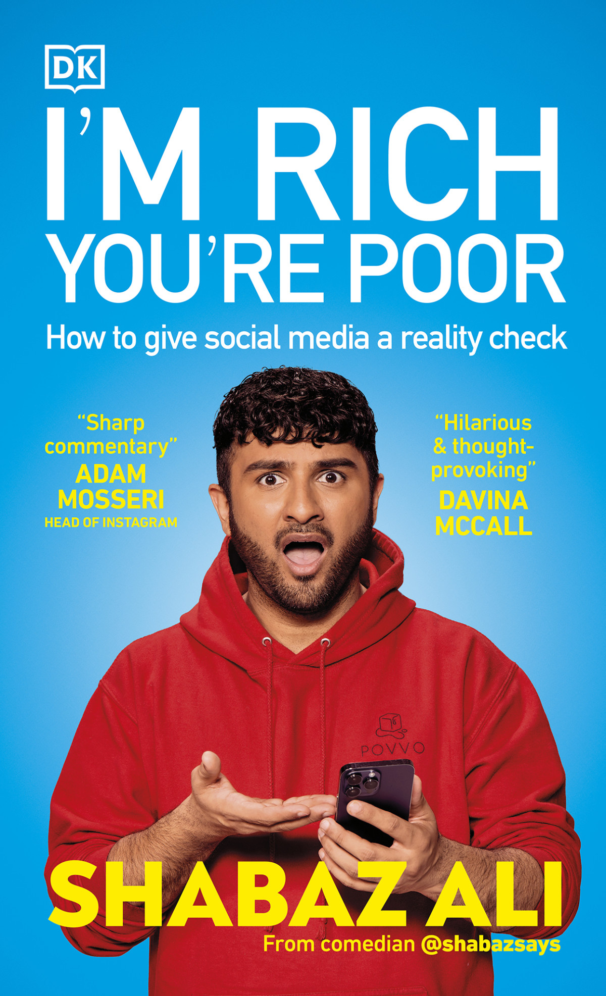 Im Rich Youre Poor How To Give Social Media A Reality Check Shabaz Ali