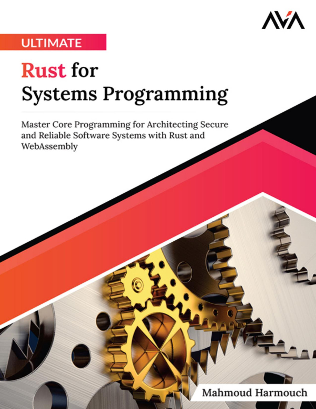 Ultimate Rust For Systems Programming 1st Edition Mahmoud Harmouch