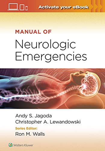 Manual Of Neurologic Emergencies First Edition Andy S Jagoda Christopher A Lewandowski