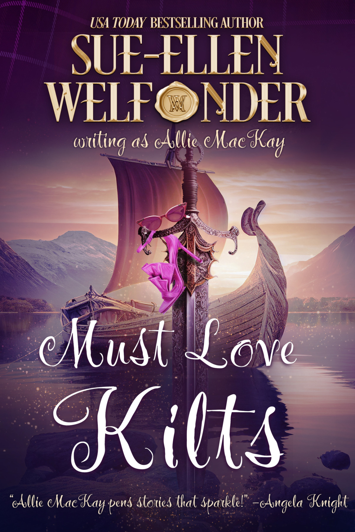 Must Love Kilts Sueellen Welfonder