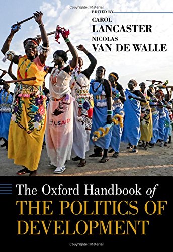 The Oxford Handbook Of Politics Of Development Carol Lancaster