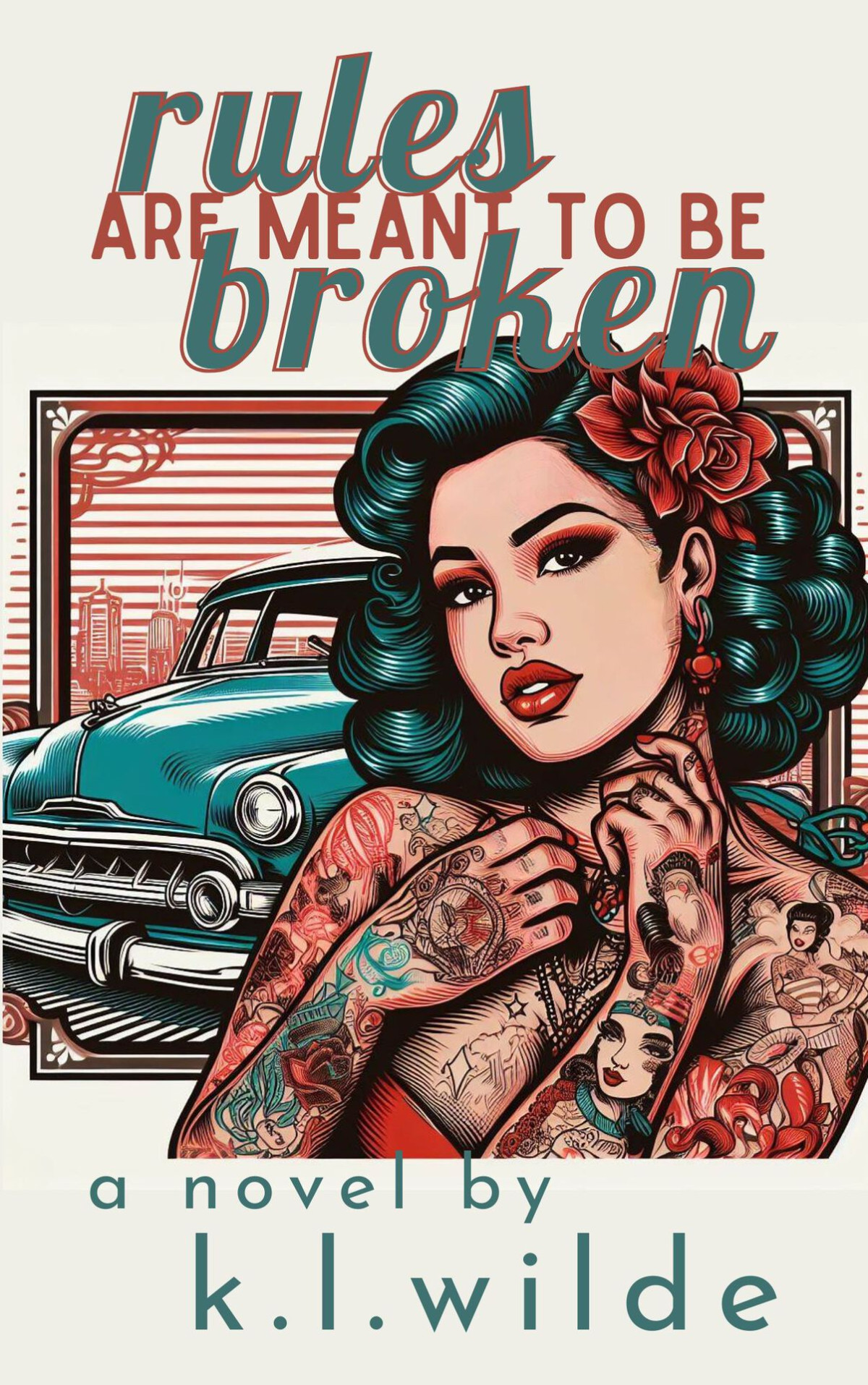 Rules Are Meant To Be Broken Kl Wilde