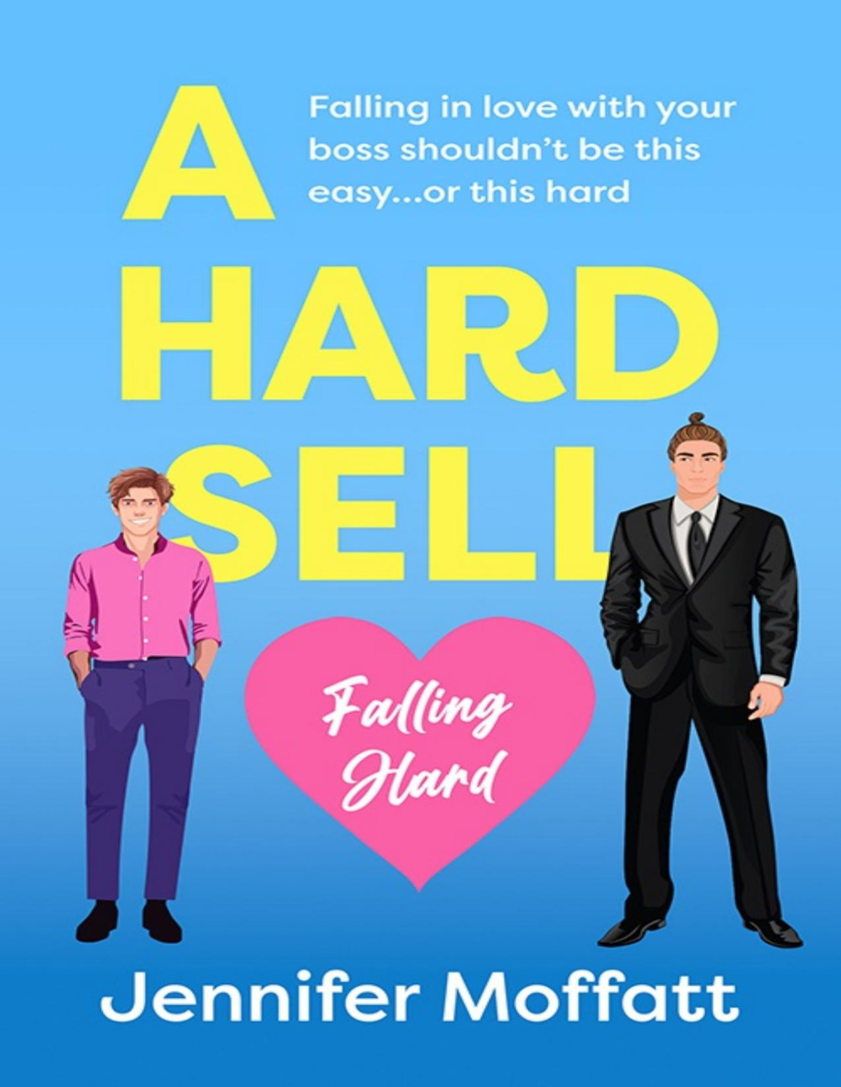 A Hard Sell Jennifer Moffatt