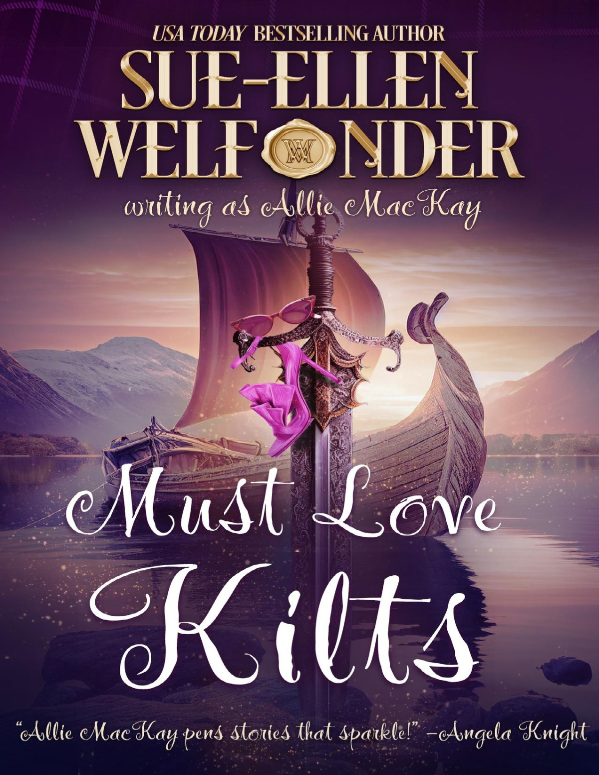 Must Love Kilts The Ravenscraig Legacy Book 5 Sueellen Welfonder