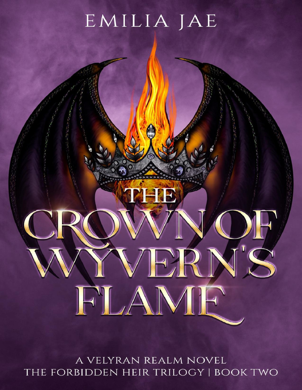 The Crown Of Wyverns Flame The Forbidden Heir Trilogy Book 2 Emilia Jae