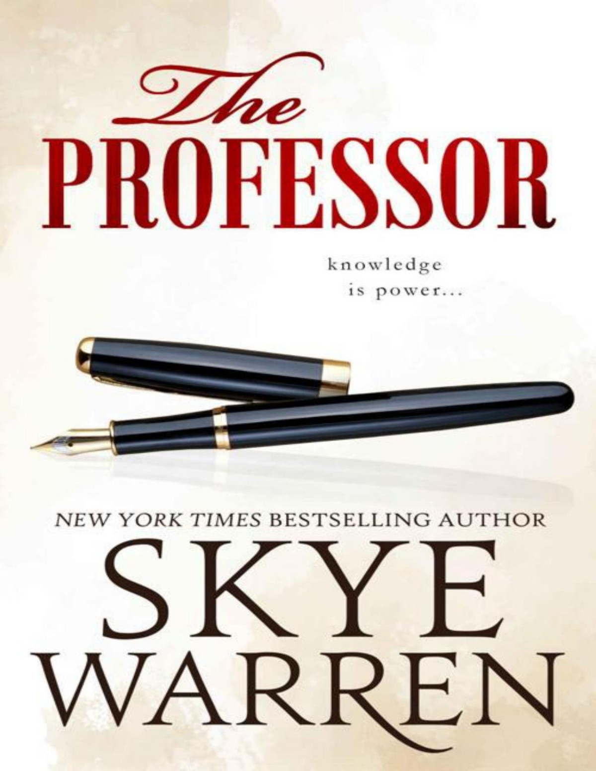 The Professor A Student Teacher Exboyfriends Father Secret Society Romance Tanglewood University Book 1 Skye Warren