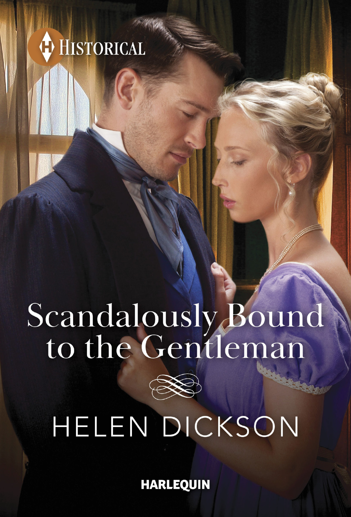 Scandalously Bound To The Gentleman Helen Dickson