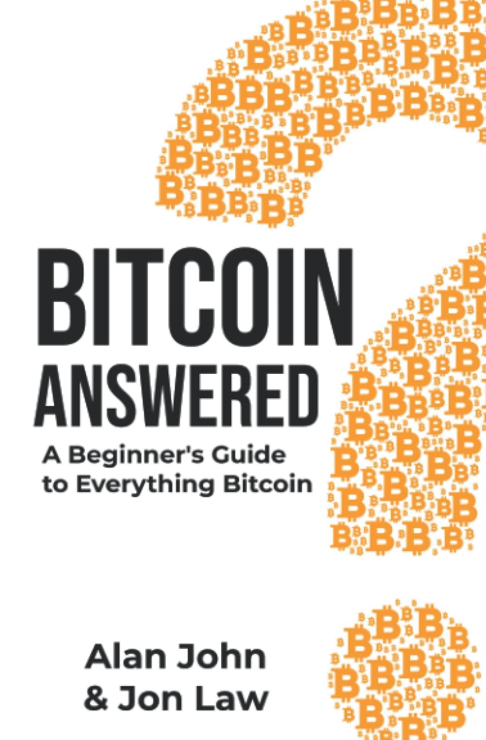 Bitcoin Answered 1st Edition Law Jon