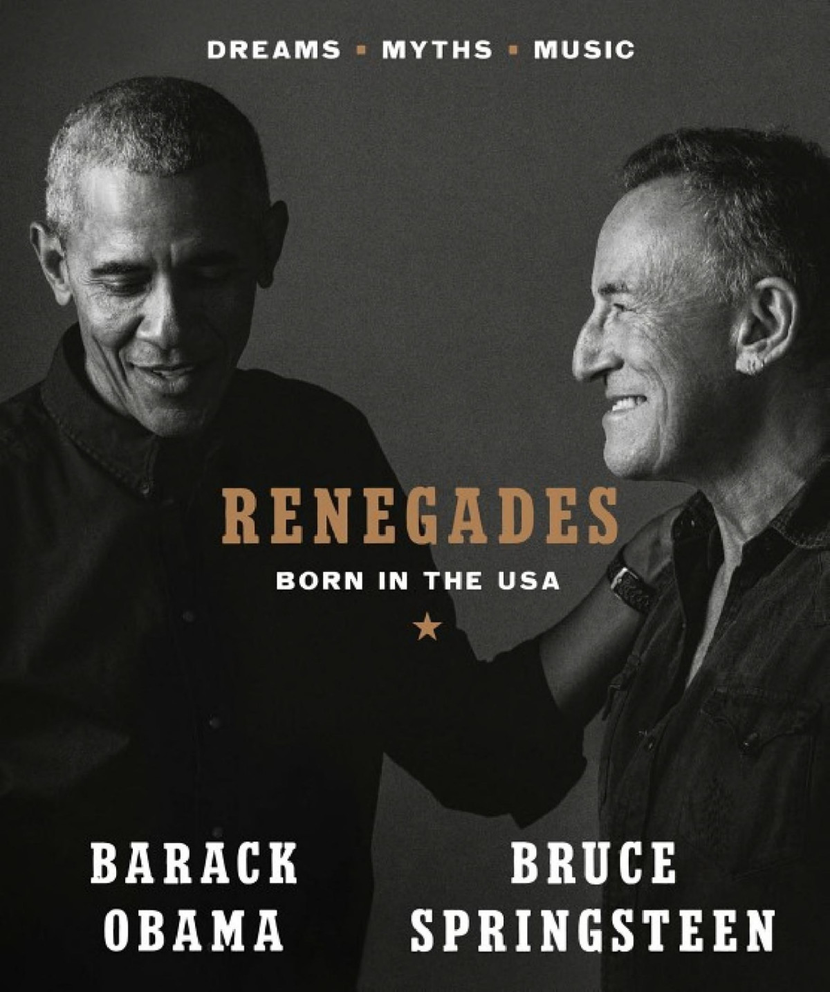 Renegades Born In The Usa First Edition Barack Obama Bruce Springsteen