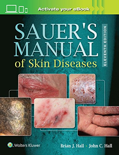 Sauers Manual Of Skin Diseases 11e May 5 20171496329937lww 11th Edition Hall