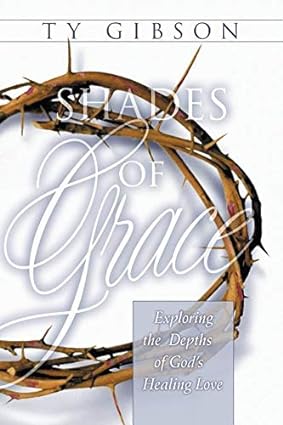 Shades Of Grace Ty Gibson