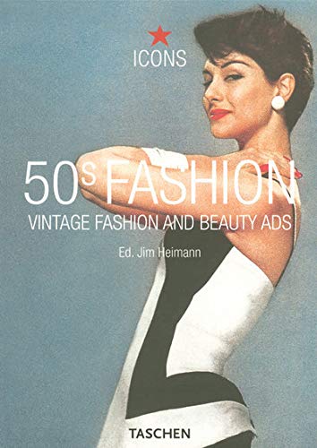 50s Fashion Vintage Fashion And Beauty Ads Jim Heimann