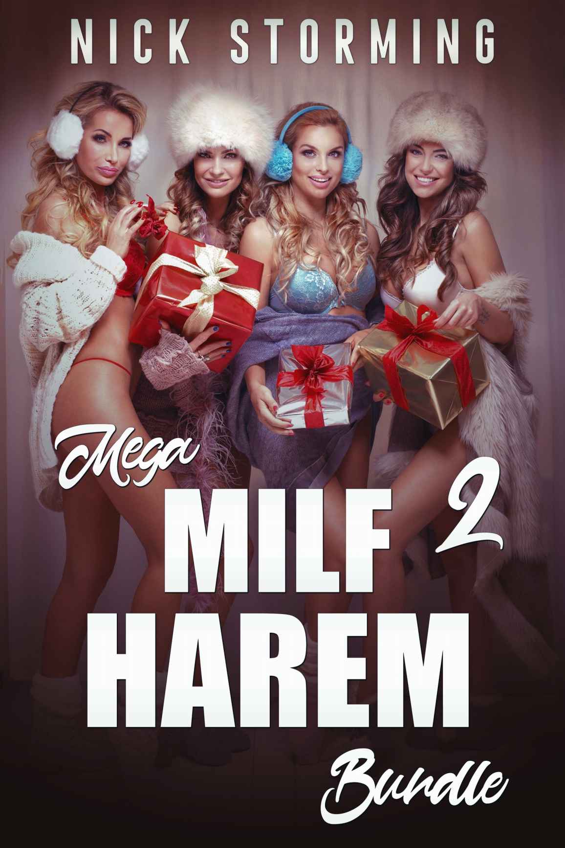 Mega Milf Harem Bundle 2 Nick Storming