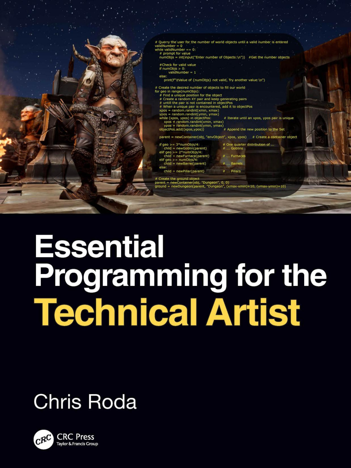 Essential Programming For The Technical Artist 1st Edition Chris Roda