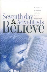 Seventhday Adventists Believe 2nd Edition General Conference Of Seventhday Adventists