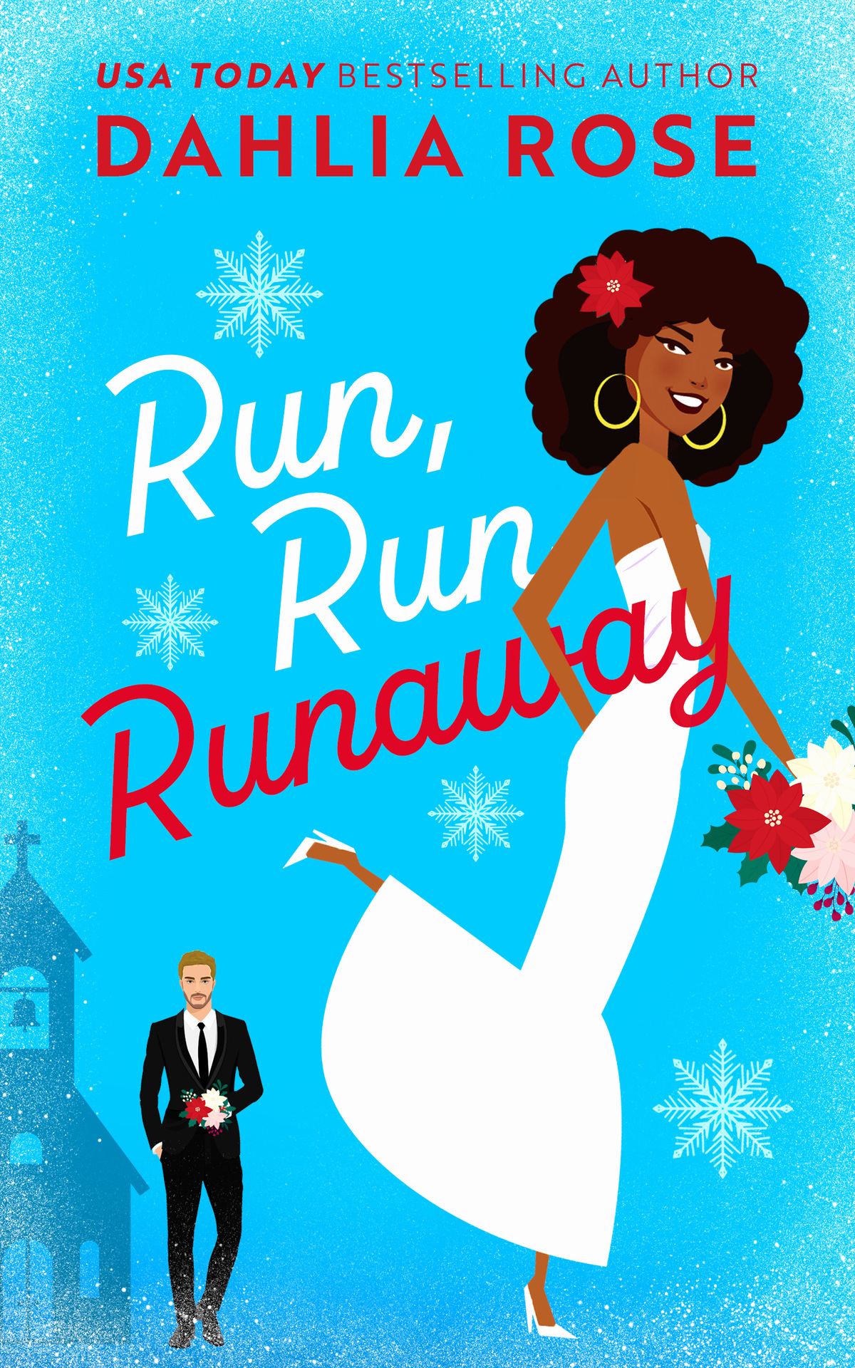Run Run Runaway Dahlia Rose