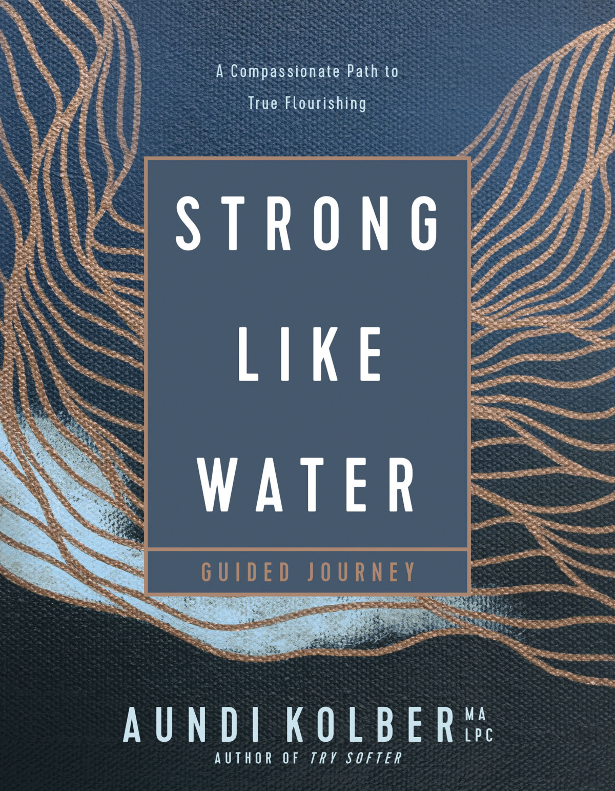 Strong Like Water Guided Journey Aundi Kolber
