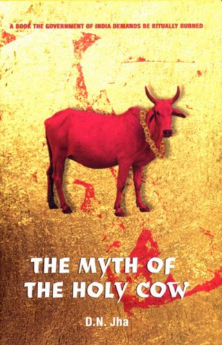 The Myth Of The Holy Cow Jha Dn