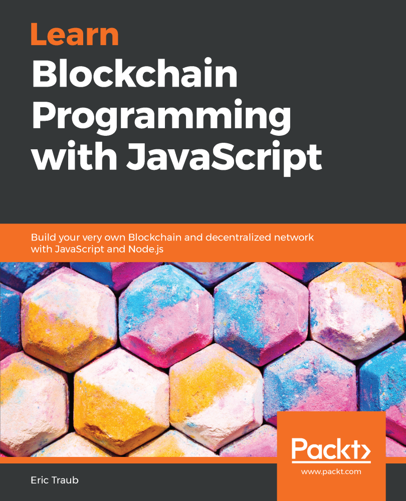 Learn Blockchain Programming With Javascript Eric Traub