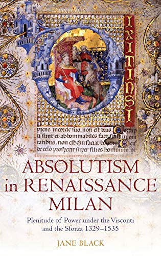 Absolutism In Renaissance Milan 1st Edition Jane Black