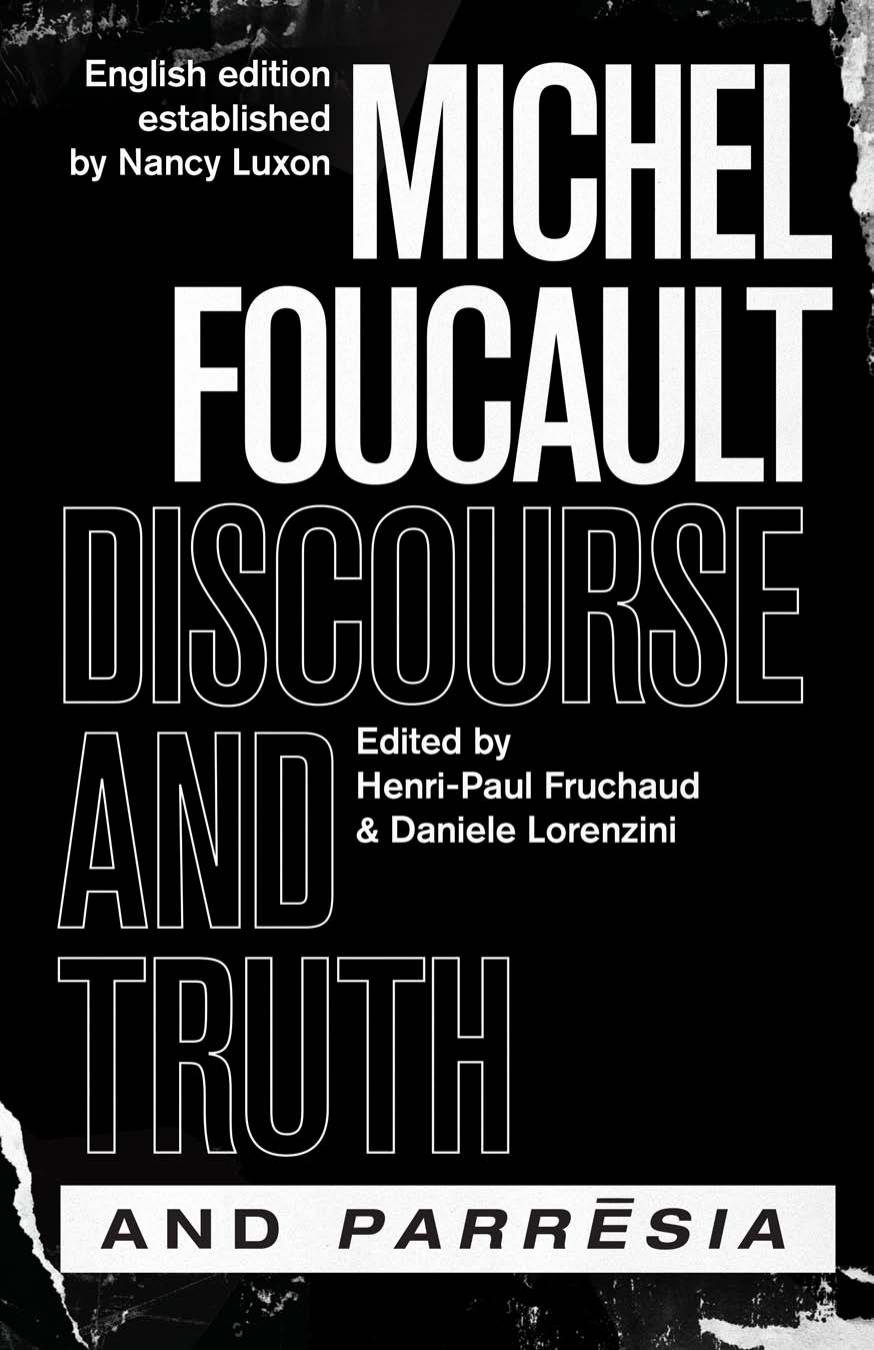 Discourse And Truth And Parresia Michel Foucault