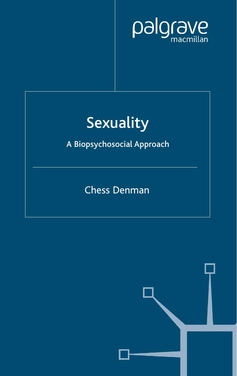 Sexuality A Biopsychosocial Approach Chess Denman