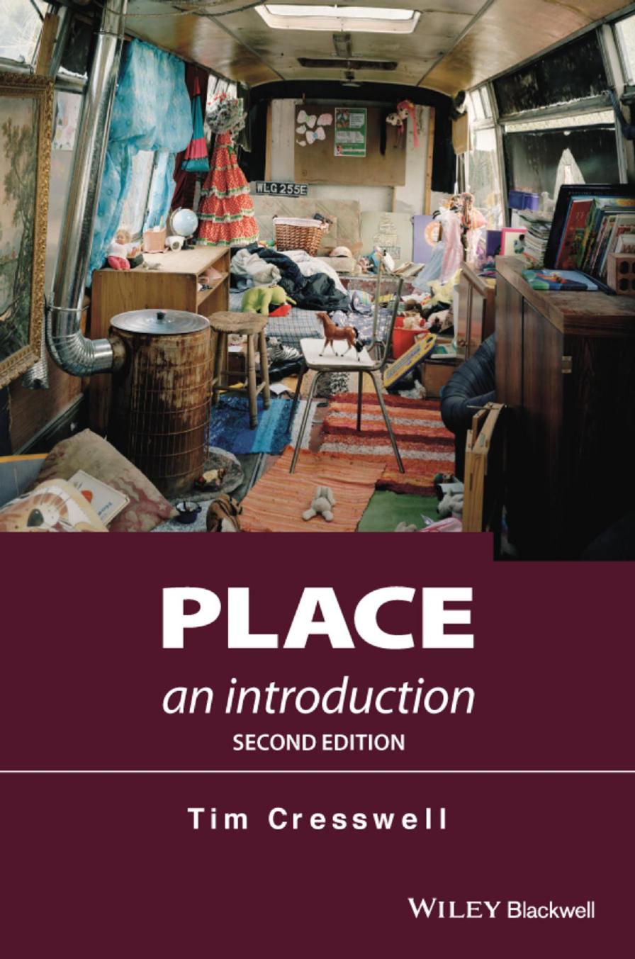 Place An Introduction Tim Cresswell