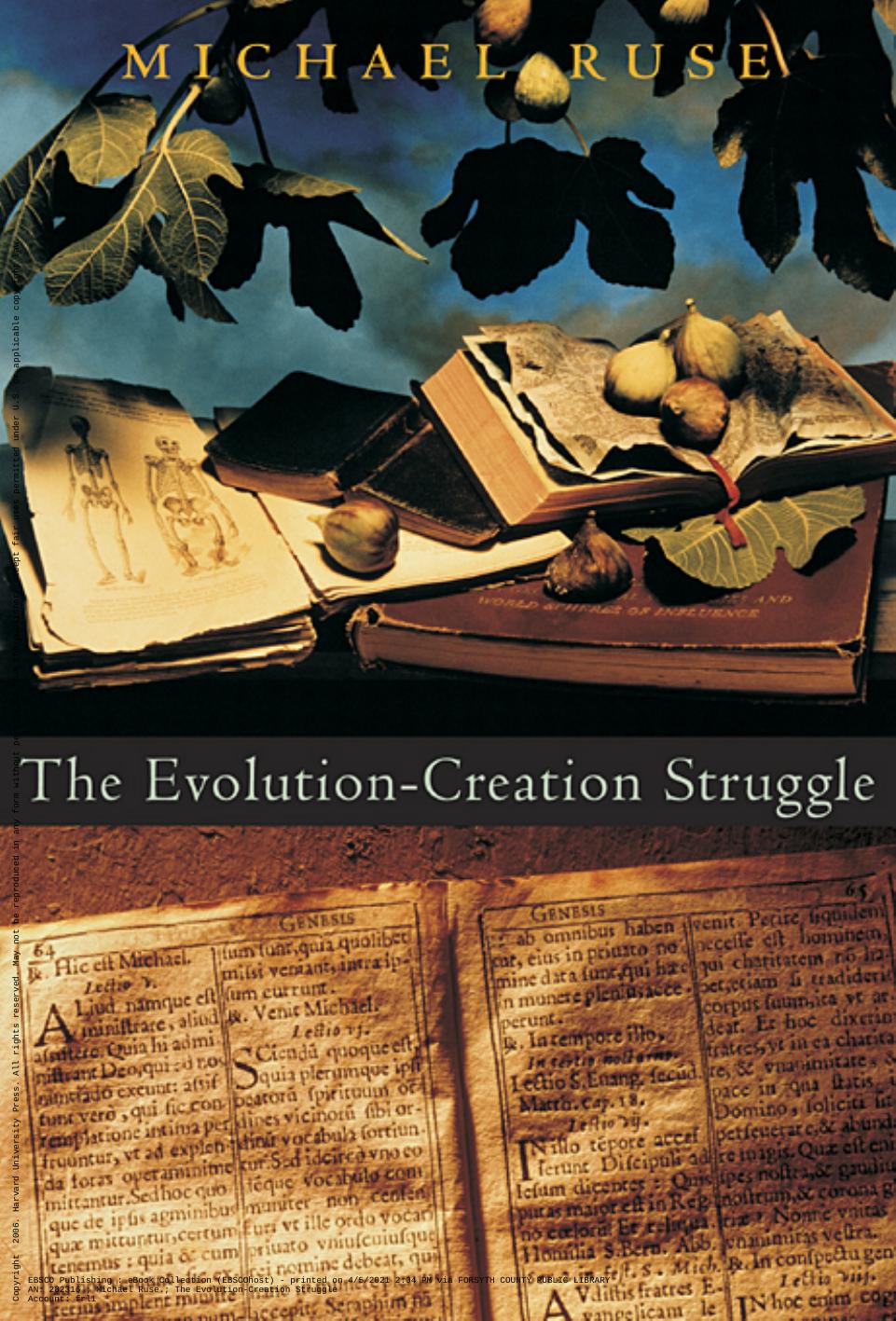 The Evolutioncreation Struggle Lucyle T Werkmeister Professor Of Philosophy Director Of The Program In The History Philosophy Of Science Michael Ruse Robert J Richards Michael Ruse