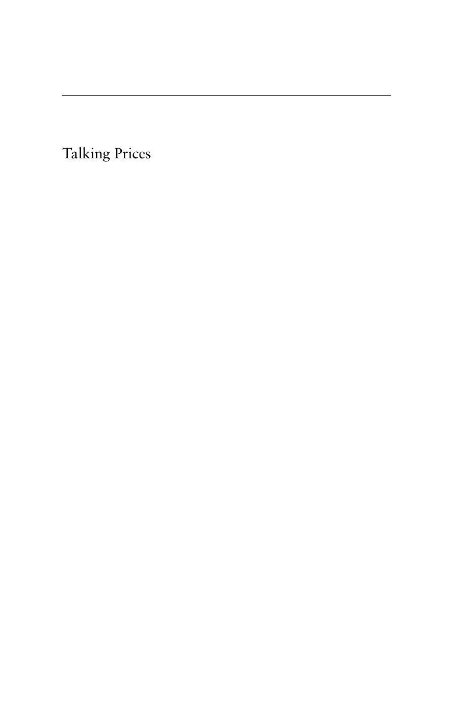Talking Prices Symbolic Meanings Of Prices On The Market For Contemporary Art Olav Velthuis