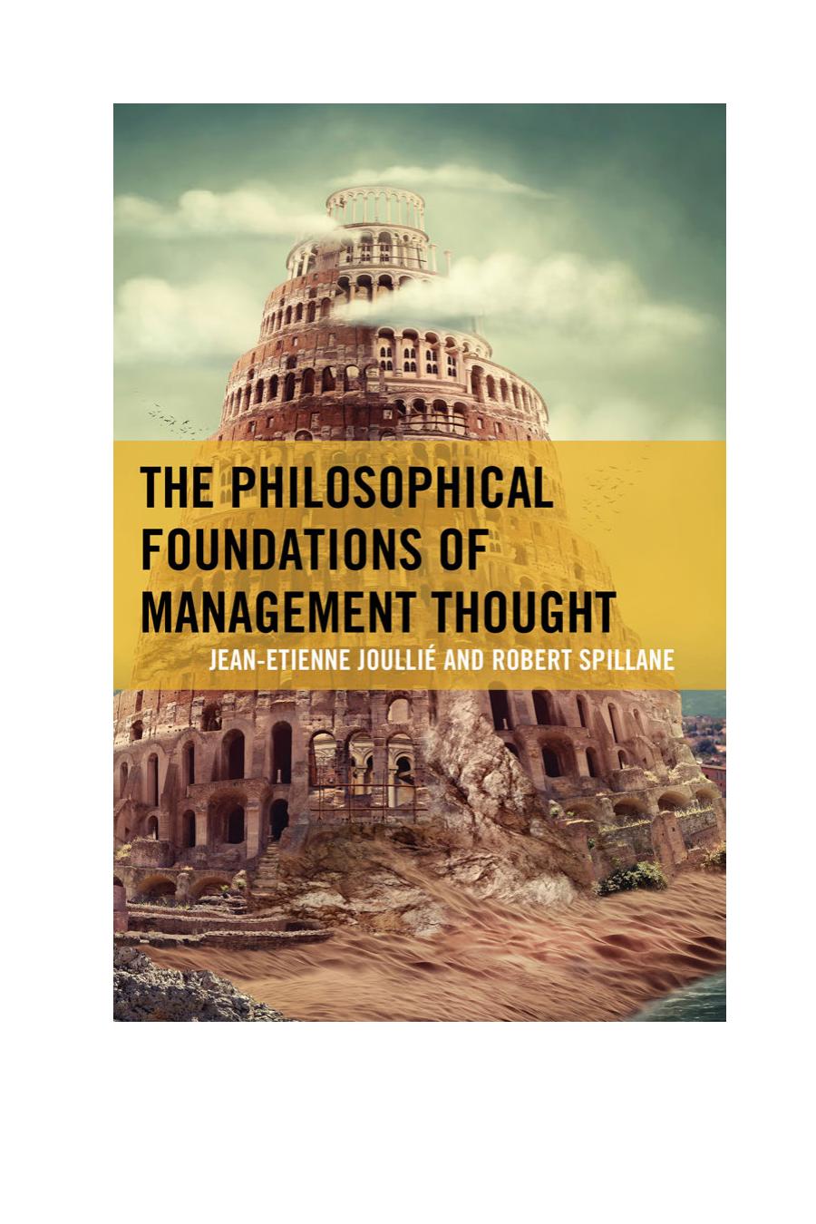 The Philosophical Foundations Of Management Thought Robert Spillane