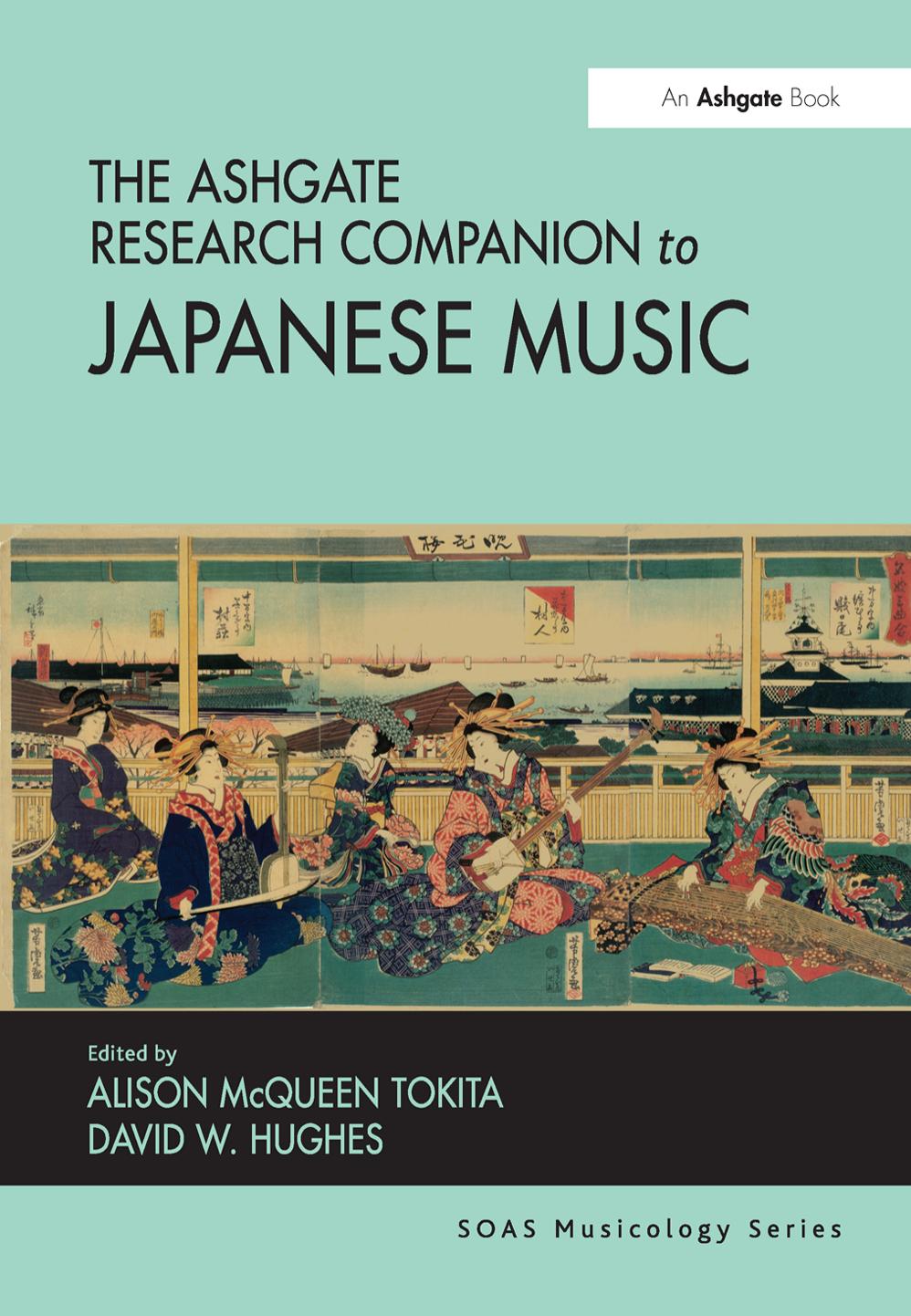 The Ashgate Research Companion To Japanese Music Alison Tokita Dr David W Hughes
