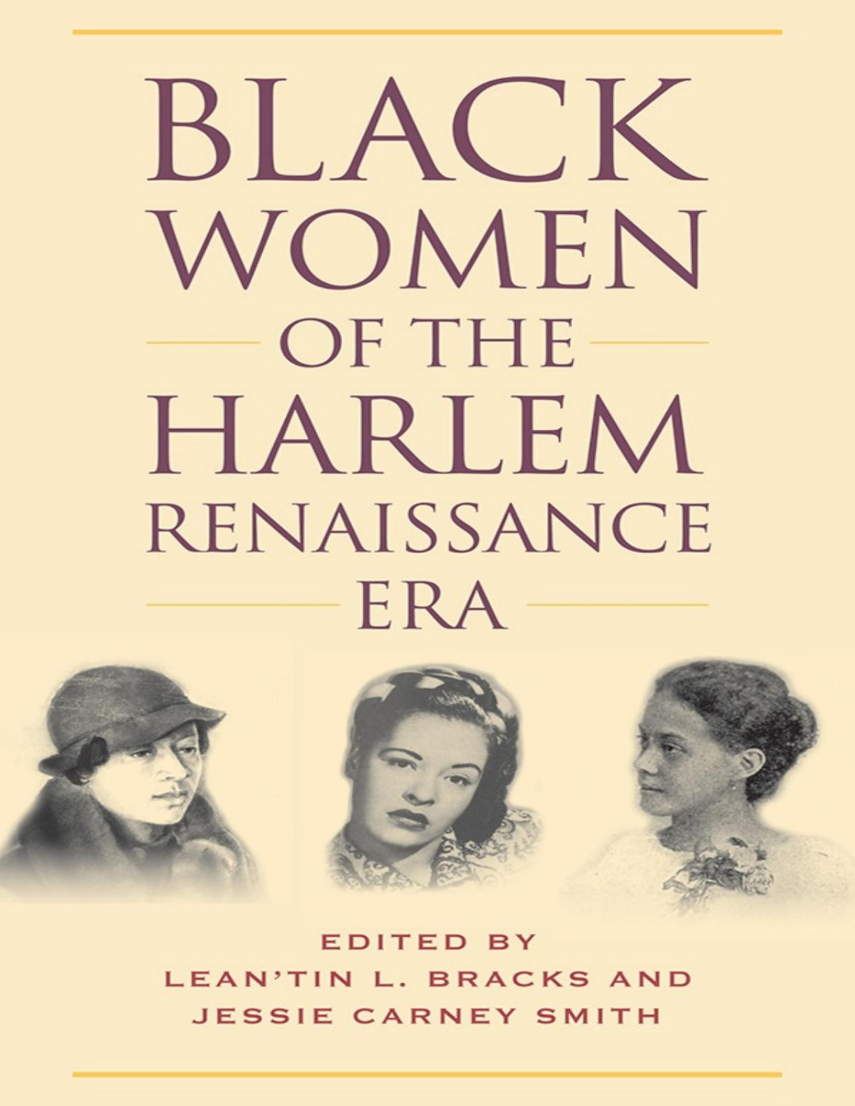 Black Women Of The Harlem Renaissance Era Leantin L Bracks Jessie Carney Smith