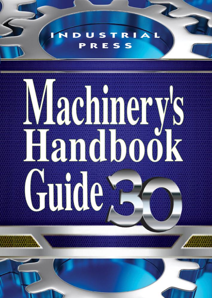 Machinerys Handbook Guide 30th Edition Erik Oberg Henry H Ryffel