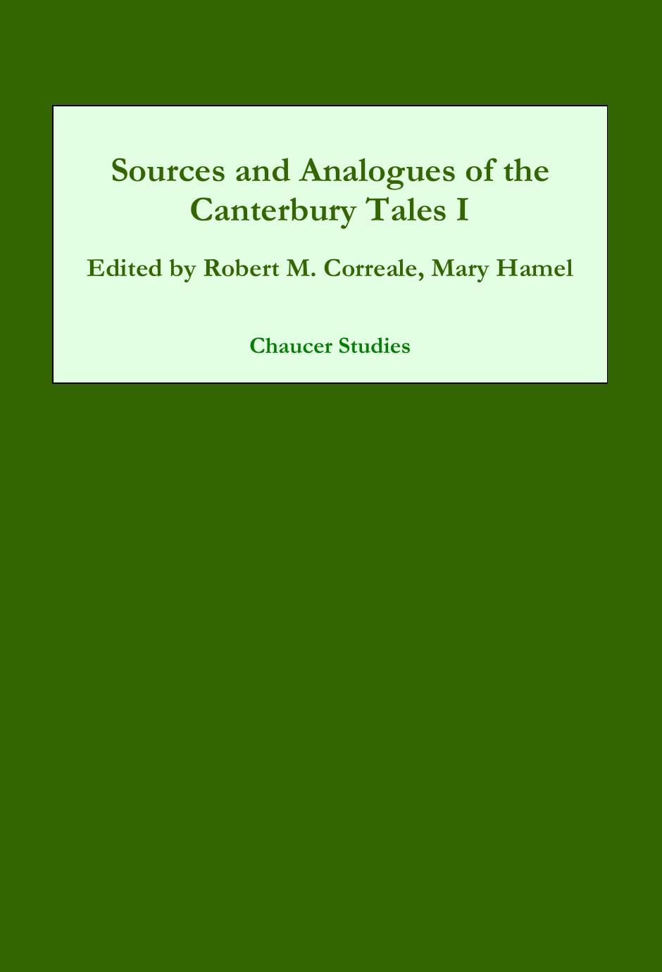 Sources And Analogues Of The Canterbury Tales Robert M Correale