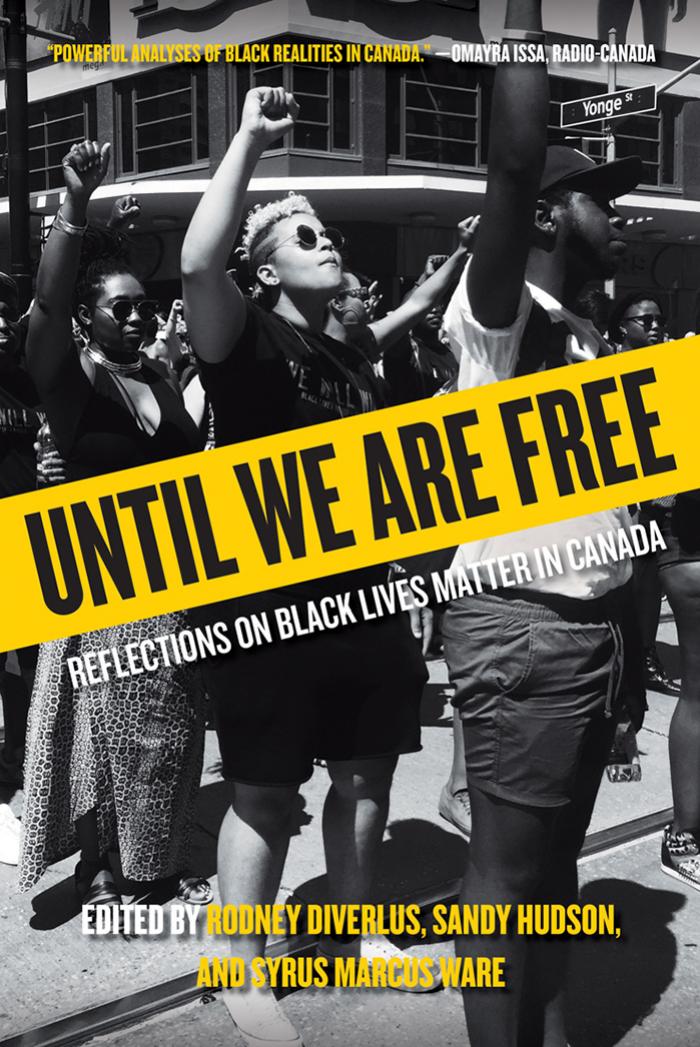 Black Lives Matter In The Great White North Rodney Diverlus Sandra Hudson Syrus Marcus Ware
