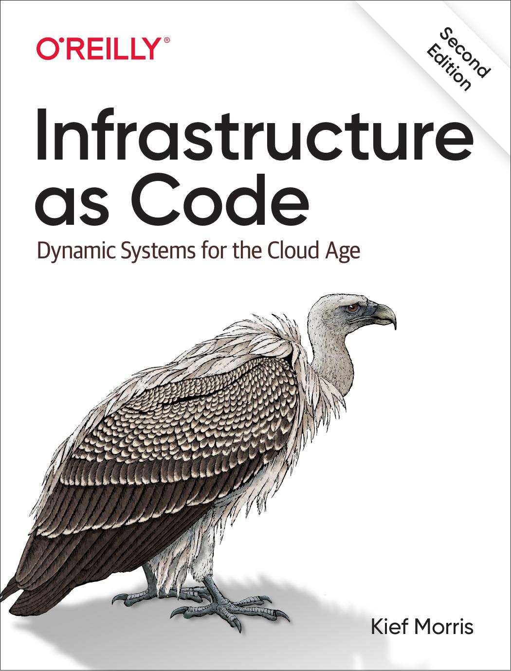 Infrastructure As Code Dynamic Systems For The Cloud Age Kief Morris