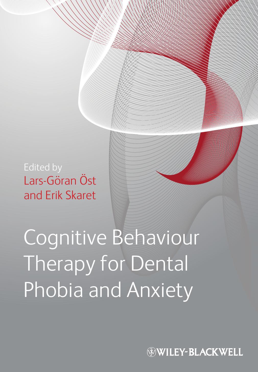 Cognitive Behavioral Therapy For Dental Phobia And Anxiety Larsgran St Erik Skaret