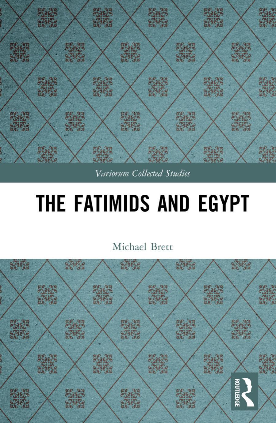 The Fatimids And Egypt Michael Brett