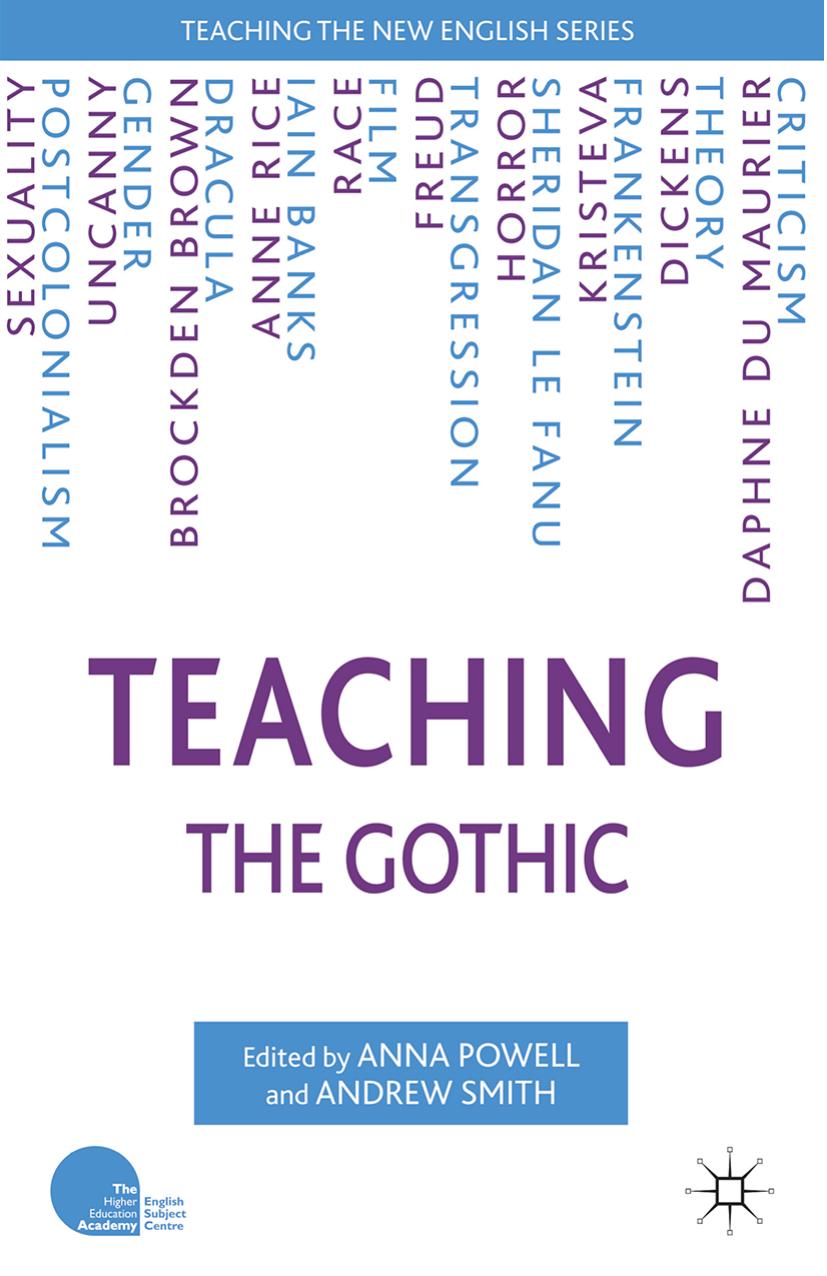 Teaching The Gothic A Powell A Smith